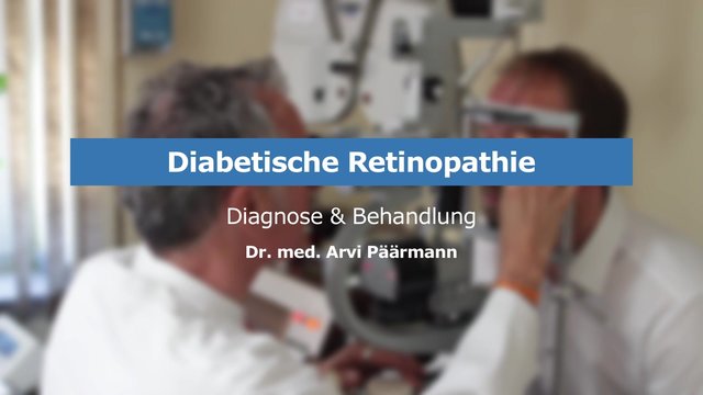 Die Diabetische Retinopathie – Diagnose & Behandlung