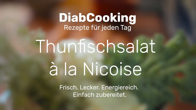 Read more about the article DiabCooking – Thunfischsalat à la Nicoise