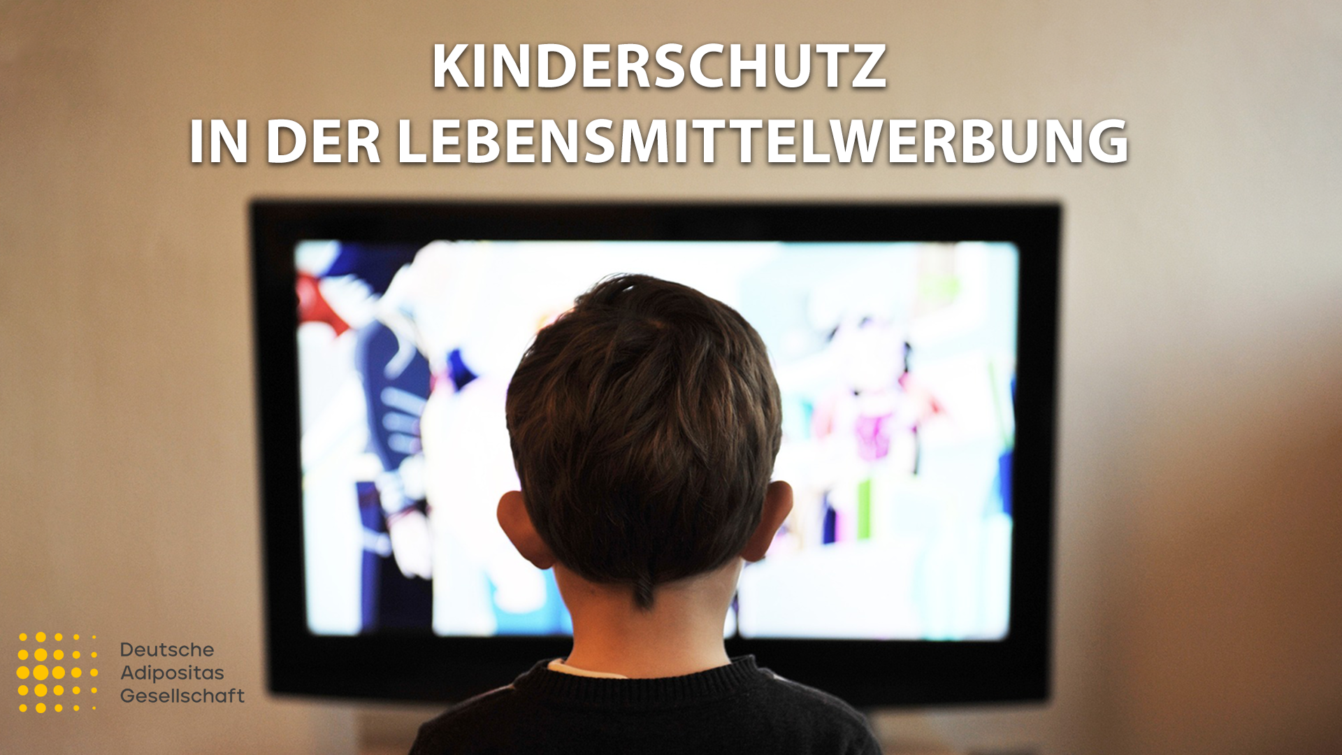 Read more about the article Deutsche Adipositas Gesellschaft – Kinderschutz in der Lebensmittelwerbung