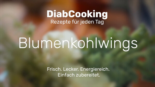 Read more about the article DiabCooking – Blumenkohlwings
