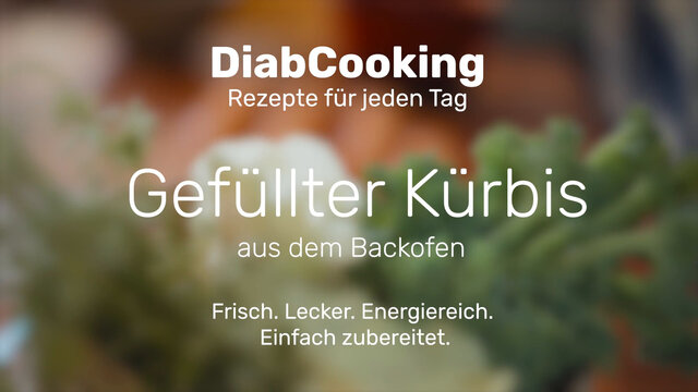 Read more about the article DiabCooking – Gefüllter Kürbis aus dem Backofen