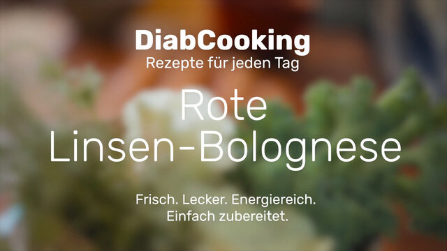 Read more about the article Diabcooking – rote Linsen-Bolognese