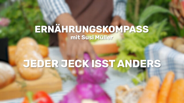 Read more about the article Ernährungskompass – Jeder Jeck isst anders