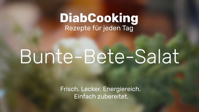 Mehr über den Artikel erfahren Diabcooking – Bunte Bete Salat