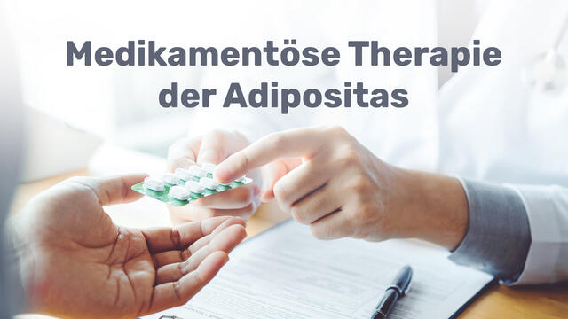 Mehr über den Artikel erfahren Medikamentöse Therapie der Adipositas